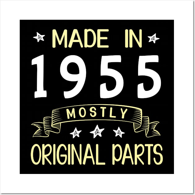 Made In 1955 Mostly Original Parts Happy Birthday 65 Years Old To Me Dad Mom Papa Nana Husband Wife Wall Art by bakhanh123